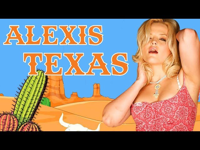 Alexis Texas, Алексис Техас